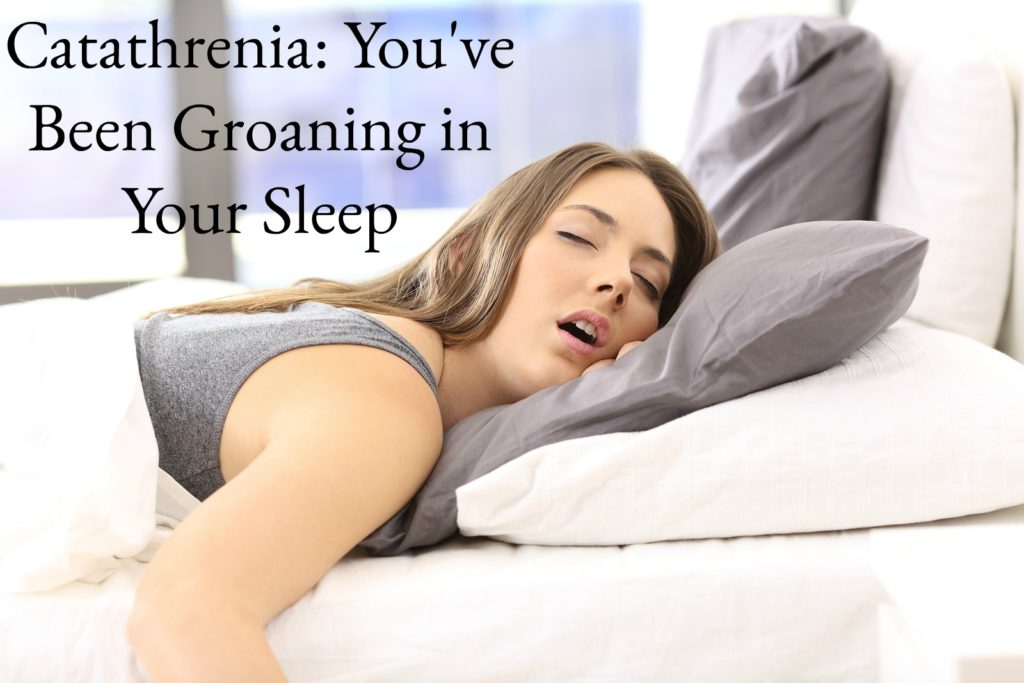 Catathrenia (Sleep Groaning): Causes and Treatment