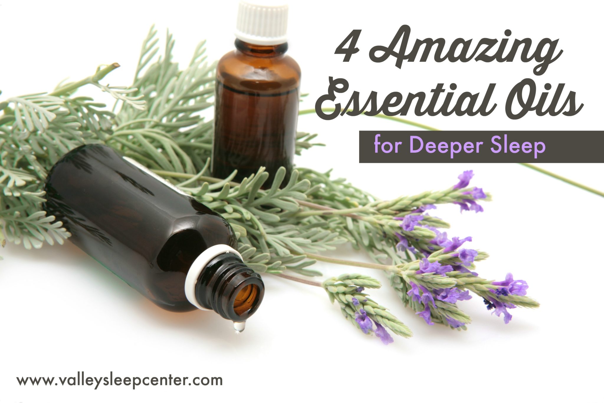 4 amazing essential oils for deeper sleep